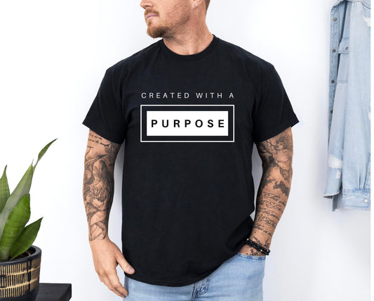 Created With A Purpose T-Shirt