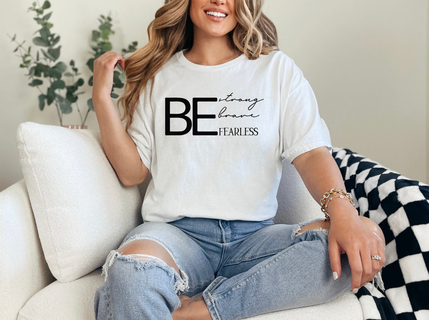 Be Strong T-Shirt