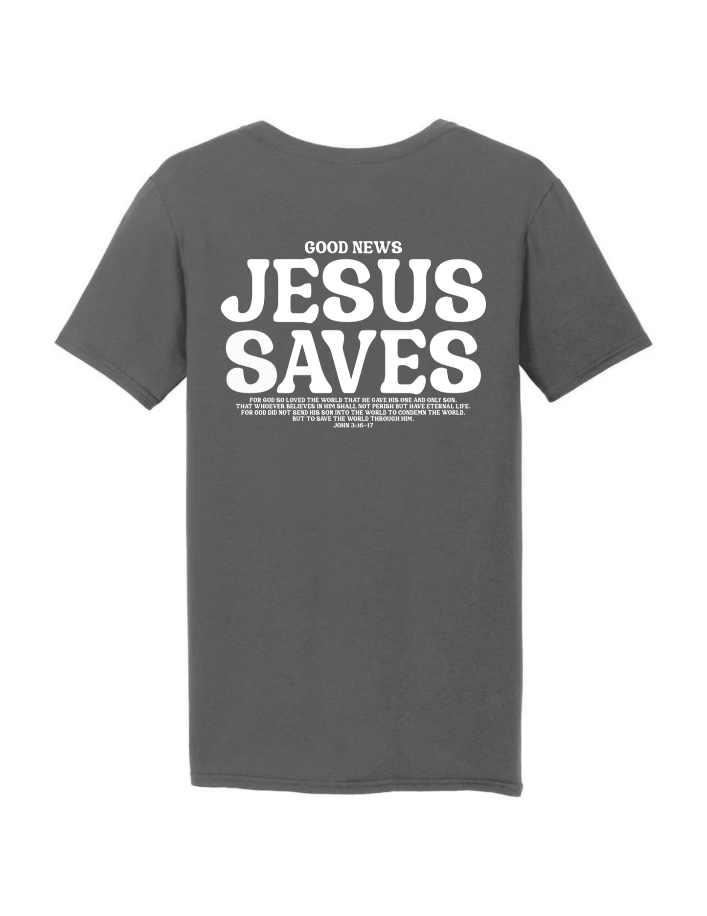 Jesus Saves T-Shirt