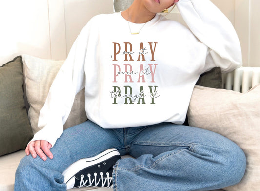 Pray on it Crewneck