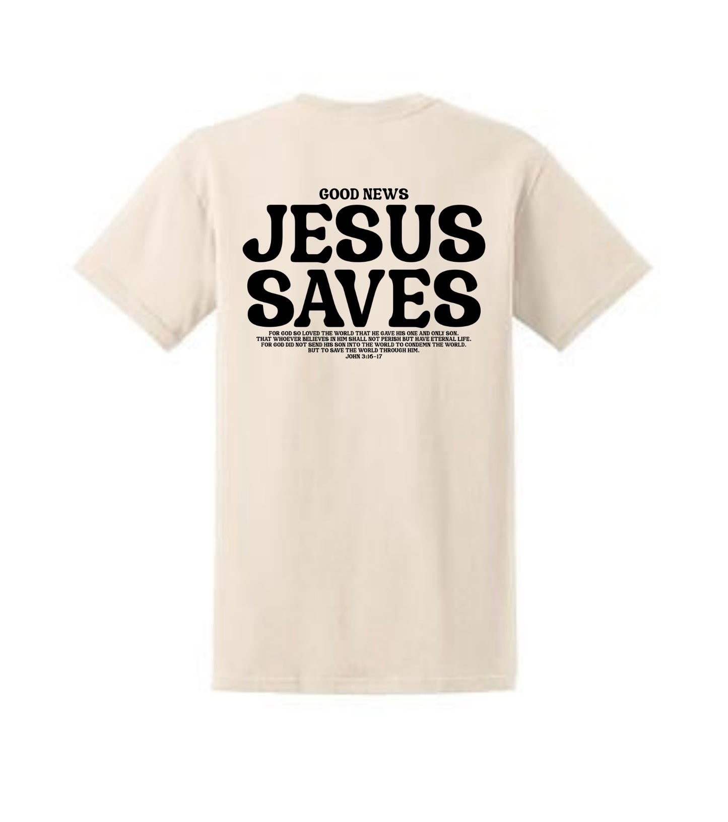 Jesus Saves T-Shirt